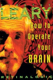 How To Operate Your Brain