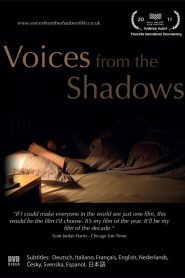 Voices from the Shadows