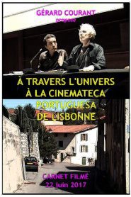 À travers l’univers à la Cinemateca Portuguesa de Lisbonne