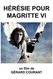 Hérésie pour Magritte VI