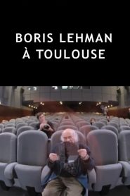Boris Lehman à Toulouse