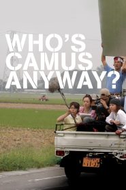 Who’s Camus Anyway?