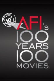 AFI: 100 Years… 100 Movies… 10th Anniversary Edition