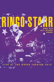 Ringo Starr and His All-Starr Band: Live at the Greek Theater 2019