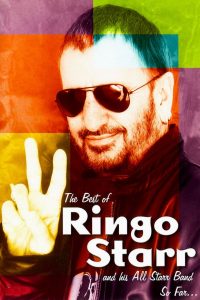 The Best of Ringo Starr & His All-Starr Band So Far…