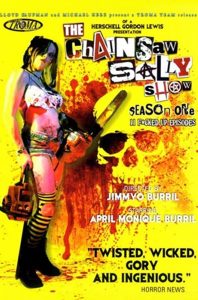 The Chainsaw Sally Show – Season One