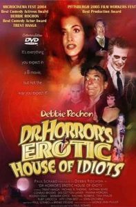 Dr. Horror’s Erotic House of Idiots