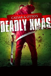 Caesar and Otto’s Deadly Xmas