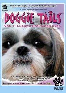 Doggie Tails, Vol. 1: Lucky’s First Sleep-Over